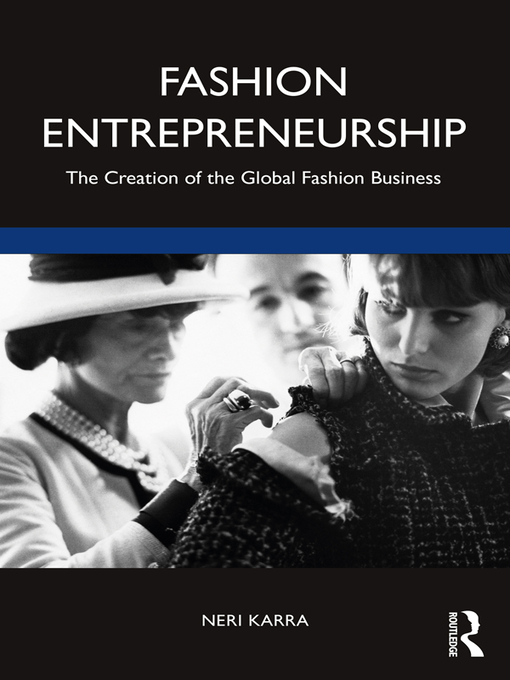 Title details for Fashion Entrepreneurship by Neri Karra - Wait list